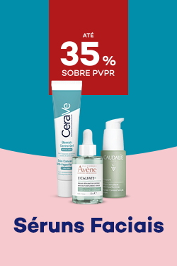 Seruns faciais com destaque promocional de at&eacute; 30% sobre pre&ccedil;o de Venda ao P&uacute;blico Recomendado